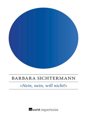 cover image of «Nein, nein, will nicht!»